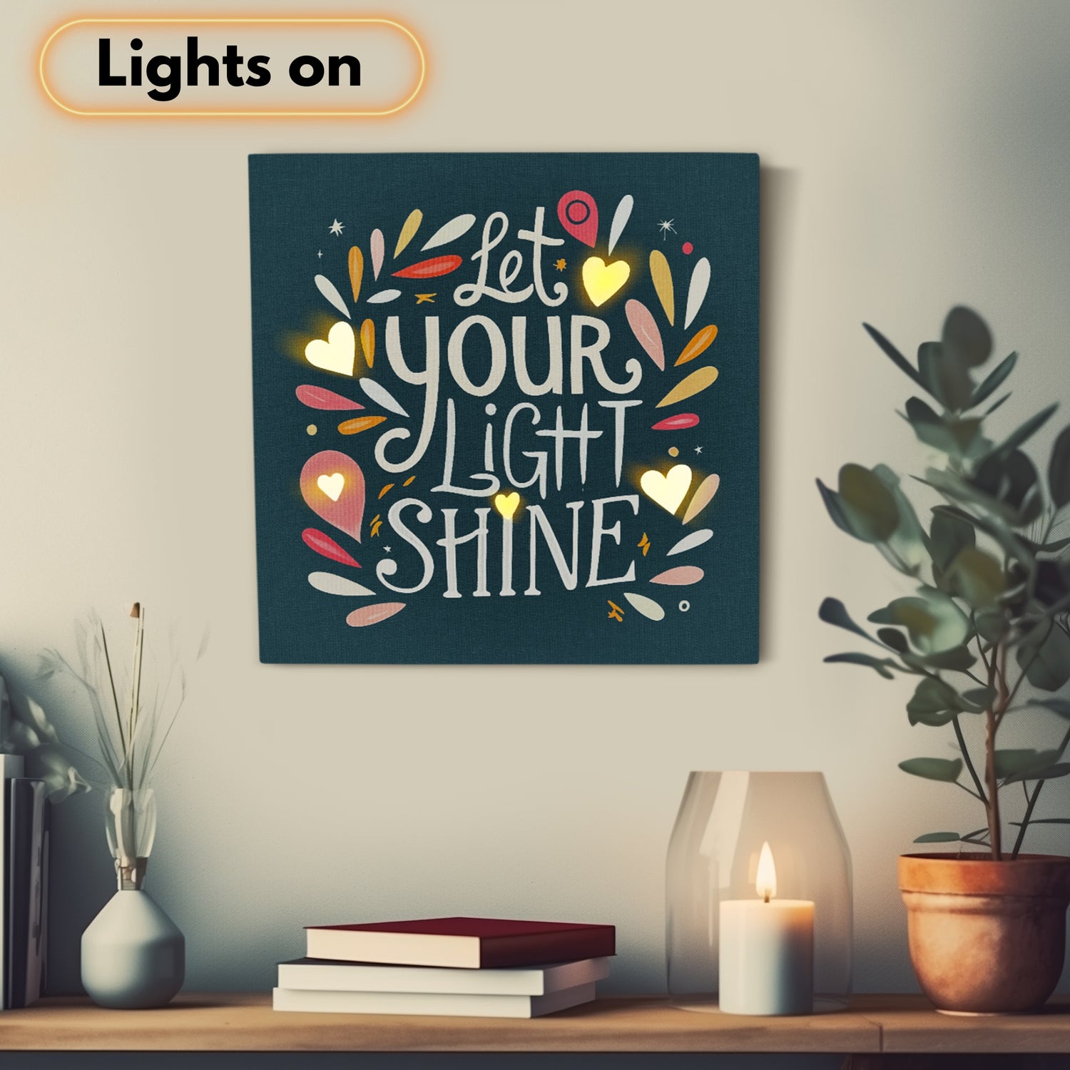 Lighted Inspirational Wall Art - Let Your Light Shine - Life & Apples